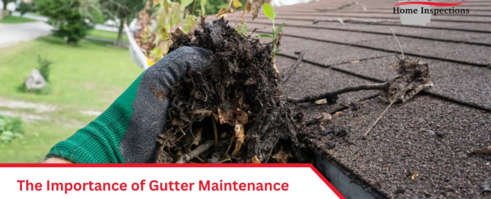 The Importance of Gutter Maintenance for Homeowners