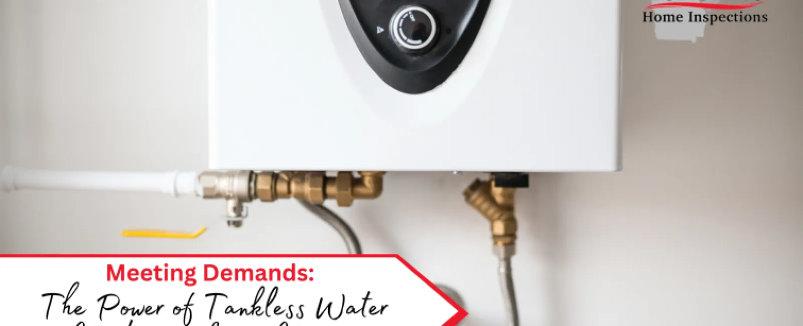 Meeting Demands: The Power of Tankless Water Heaters in Large Homes