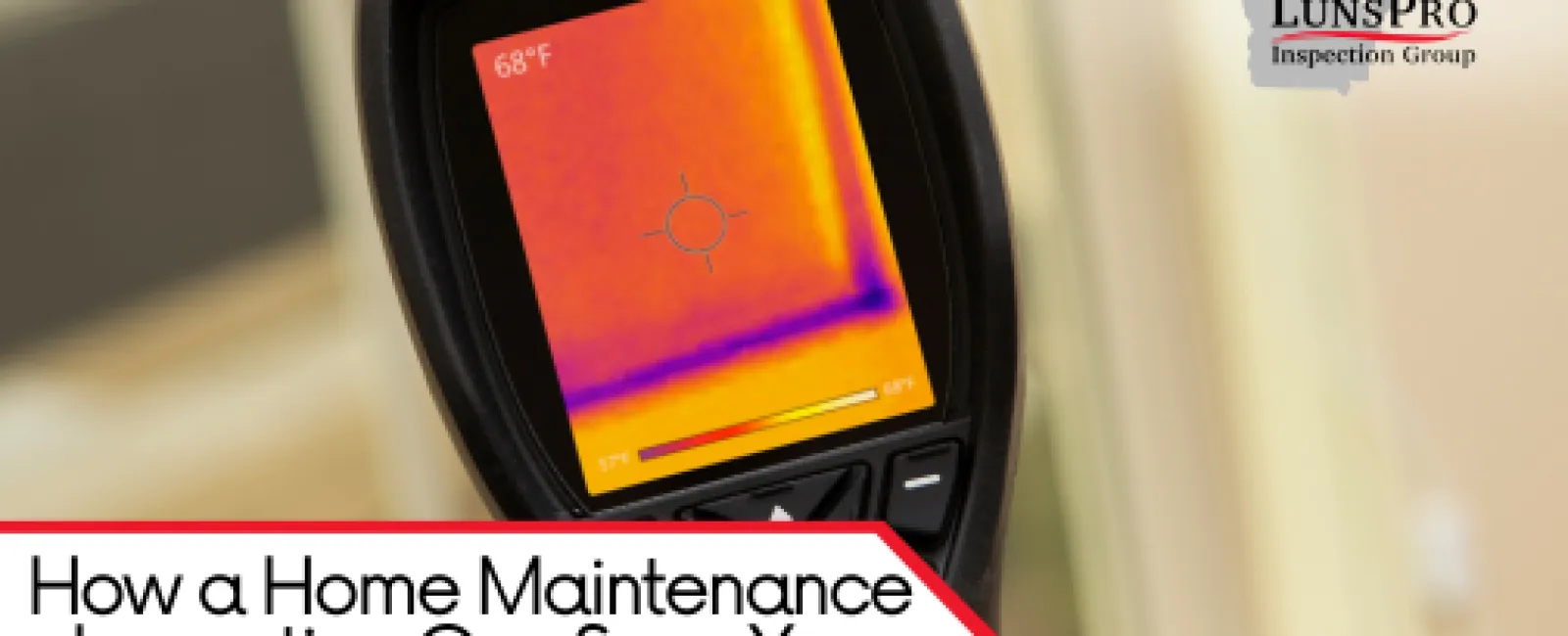 How a Home Maintenance Inspection Can Save You Thousands in Repairs
