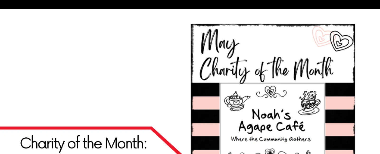 Charity of the Month May 2023 featuring Noah's Agape Café community gathering and LunsPro Inspections logo.