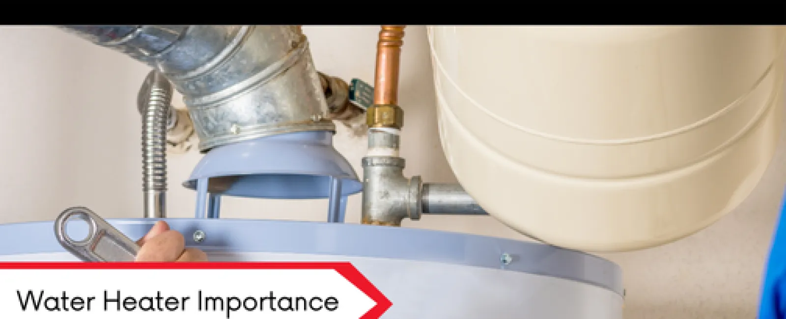 Technician repairing water heater showing pipes and wrench highlighting water heater importance.