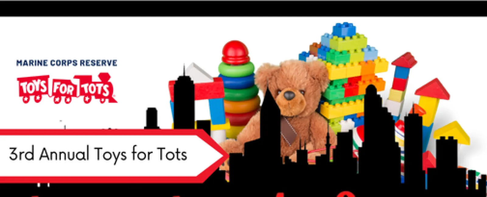 Toys for Tots 3rd Annual event banner with teddy bear, colorful blocks, and city skyline silhouette