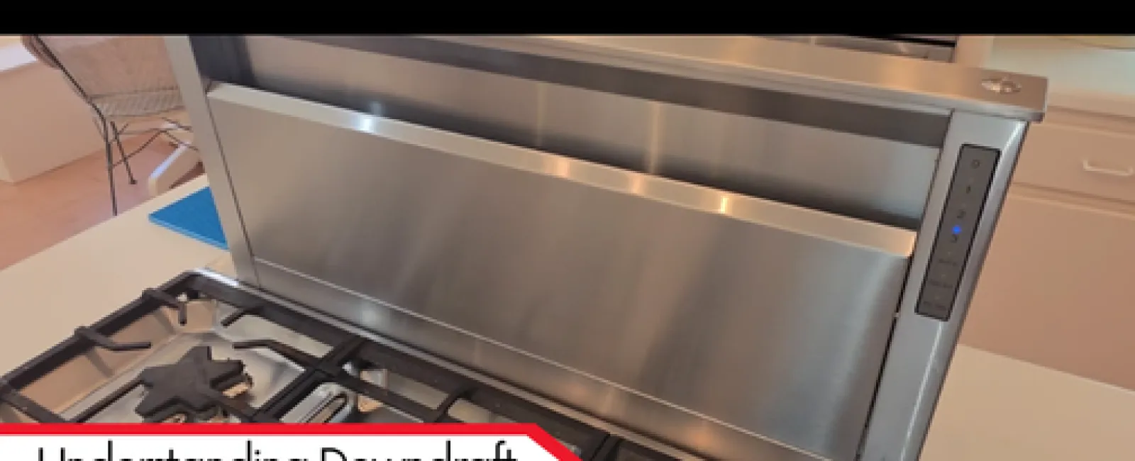 Understanding Downdraft Vent Systems in Modern Kitchens