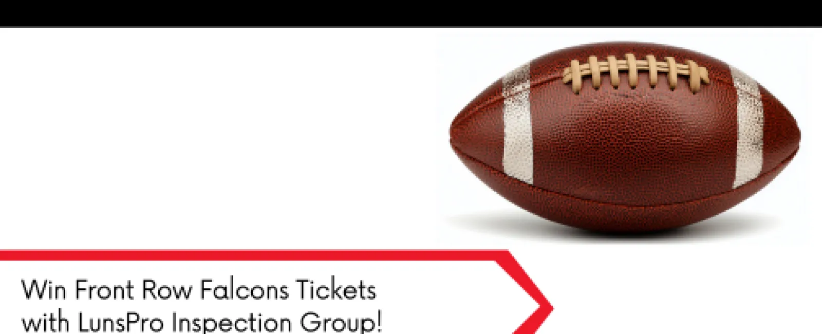 American football with laces and stripes alongside promotional text about winning Falcons tickets with LunsPro Inspection Group.