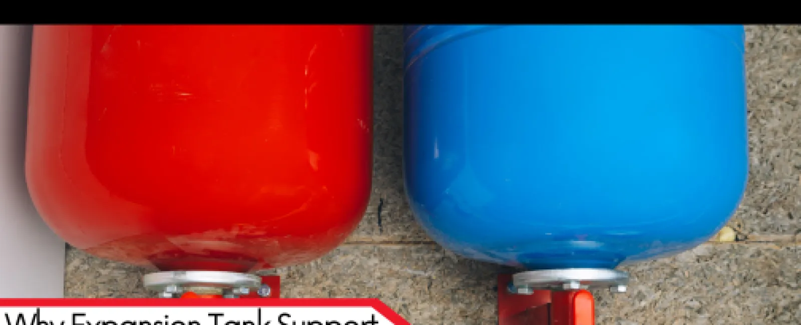 Why Expansion Tank Support Matters for Water Heater Systems
