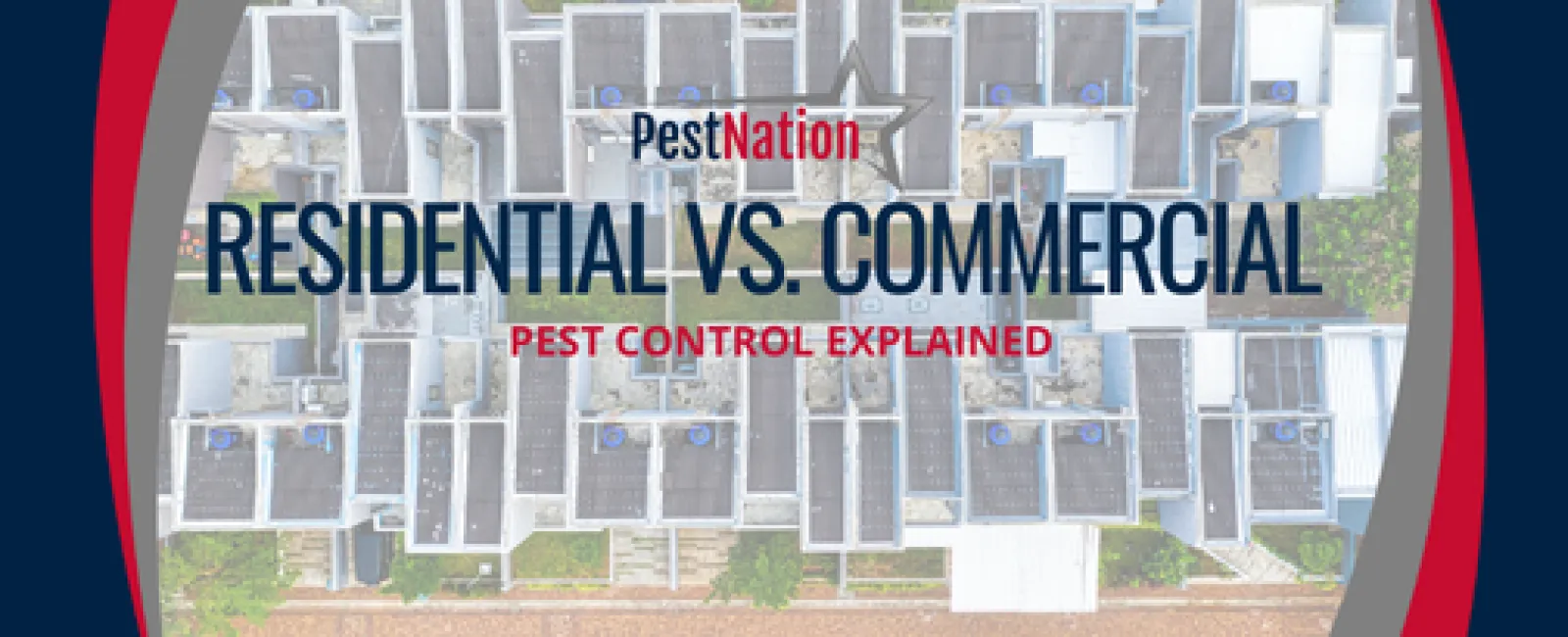 Residential vs. Commercial Pest Control Explained