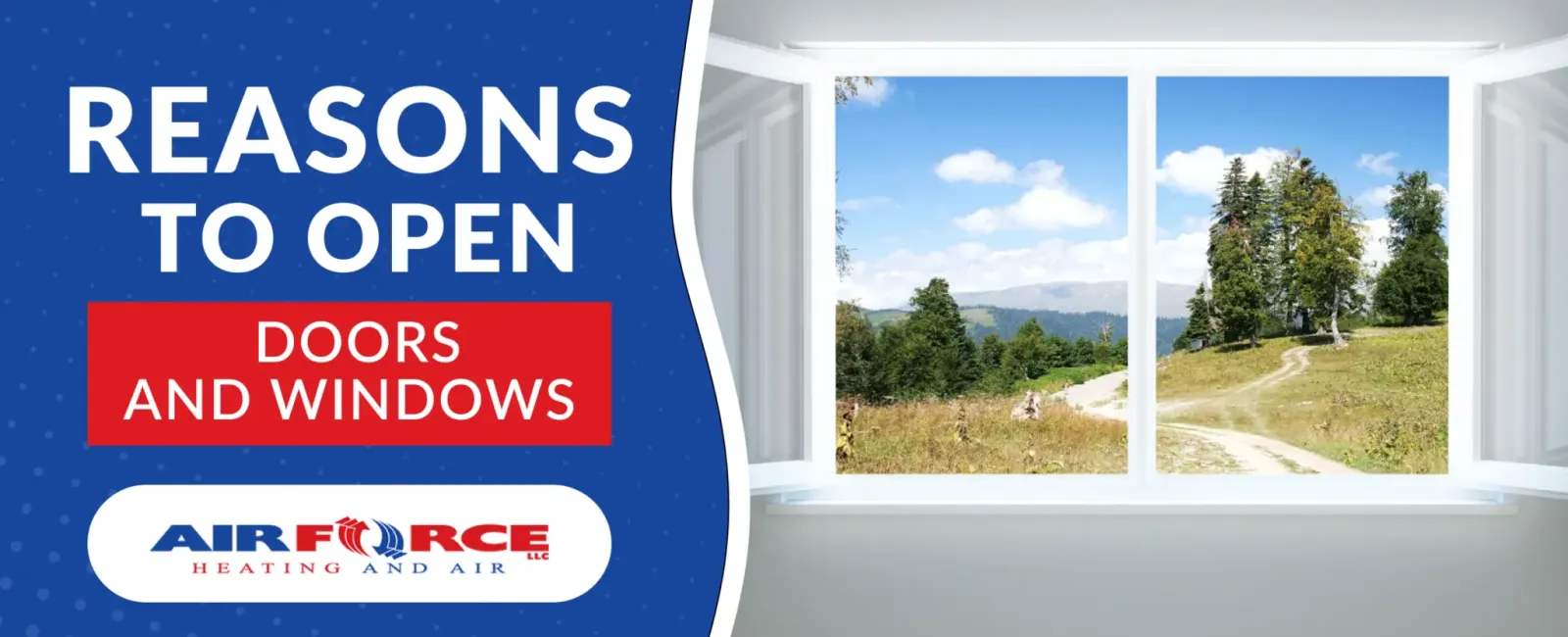 Reasons to Open Doors and Windows