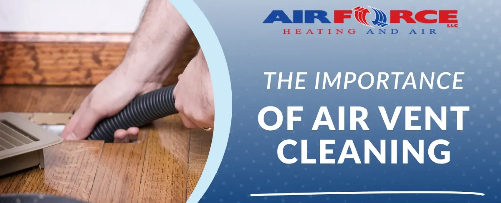 The Importance of Air Vent Cleaning