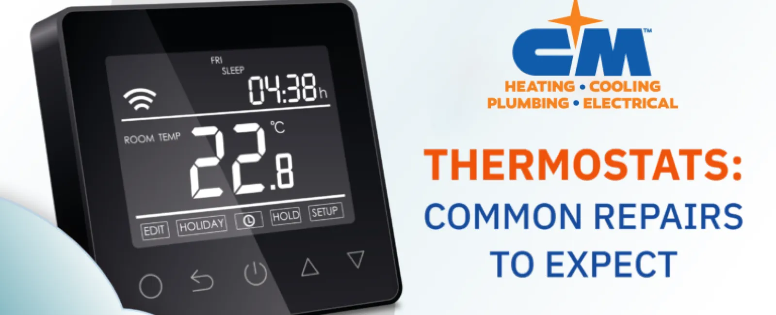 Thermostats: Common Repairs to Expect