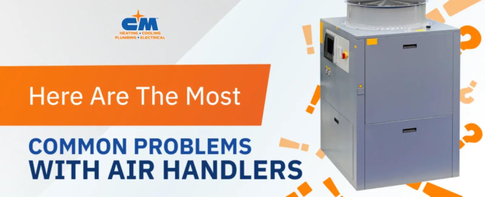 Here Are The Most Common Problems with Air Handlers