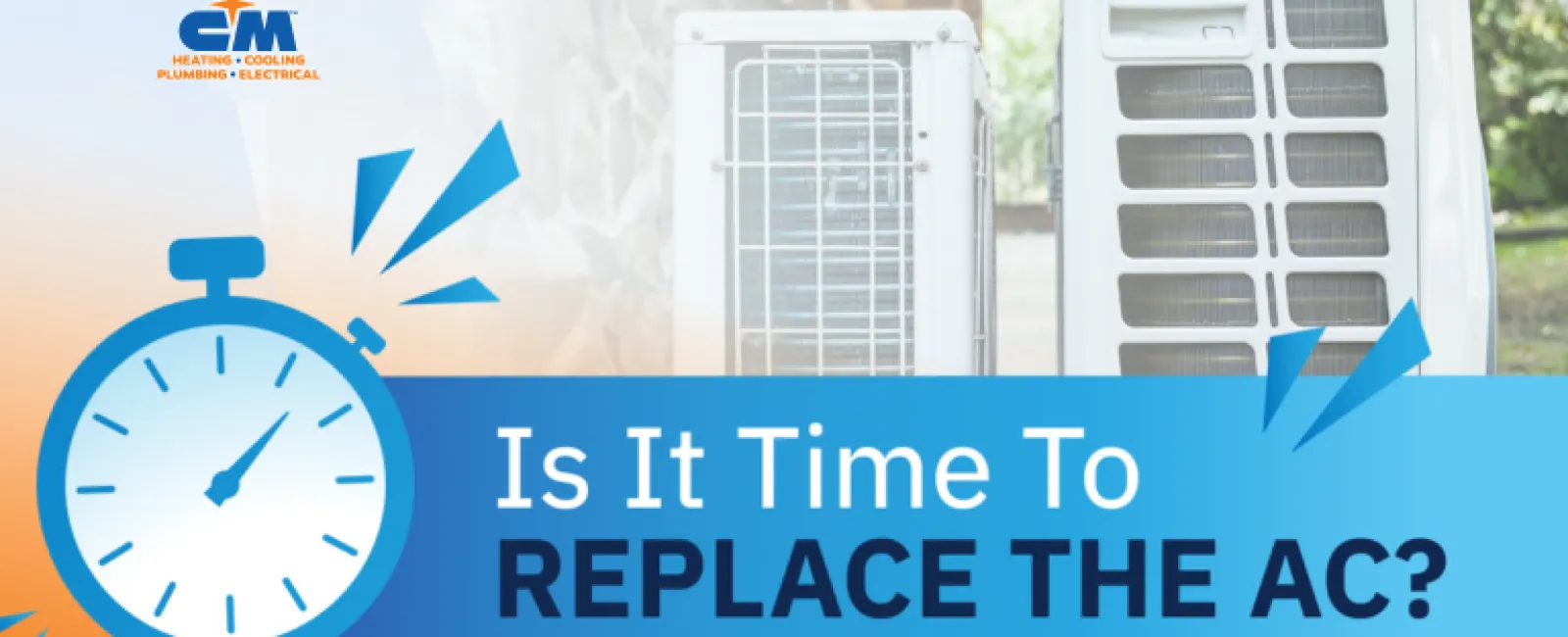 Is it Time to Replace the AC?