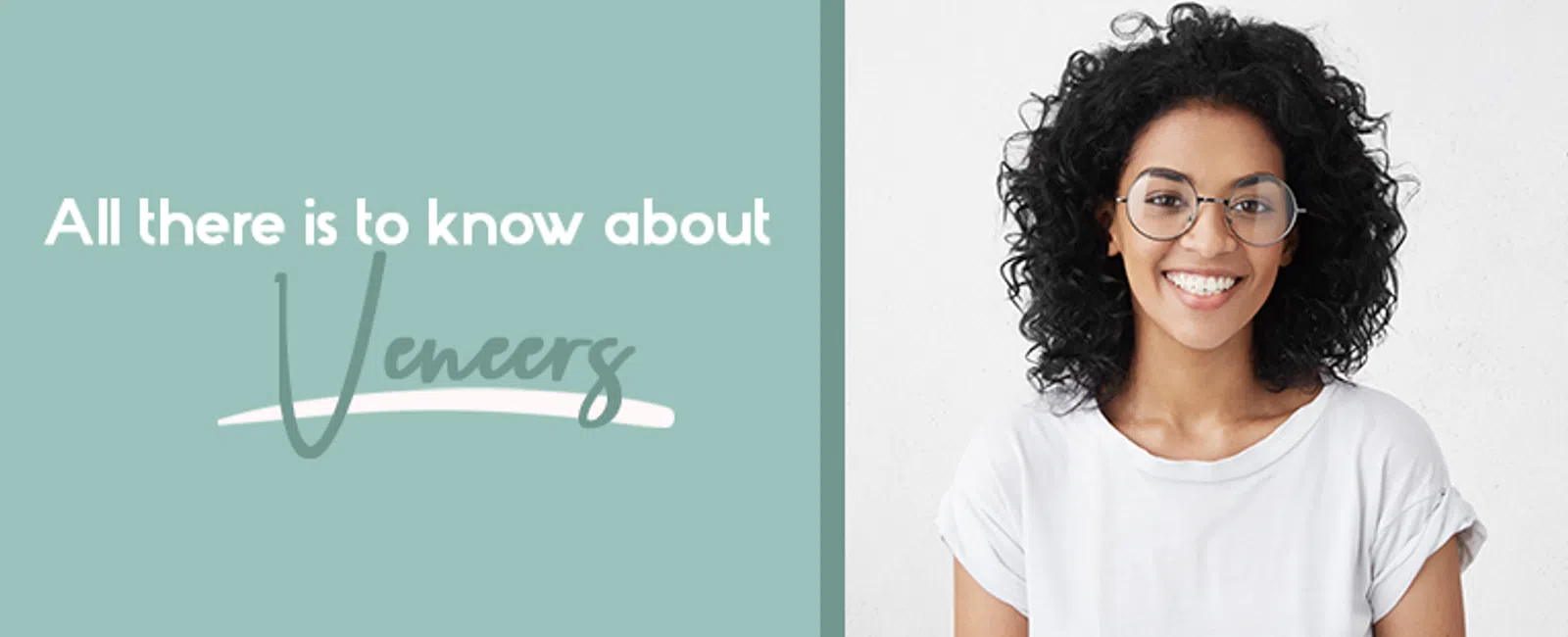 All There Is To Know About Veneers