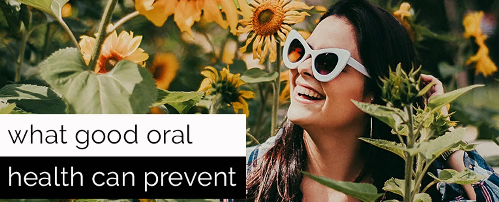 What Can Good Oral Health Prevent?