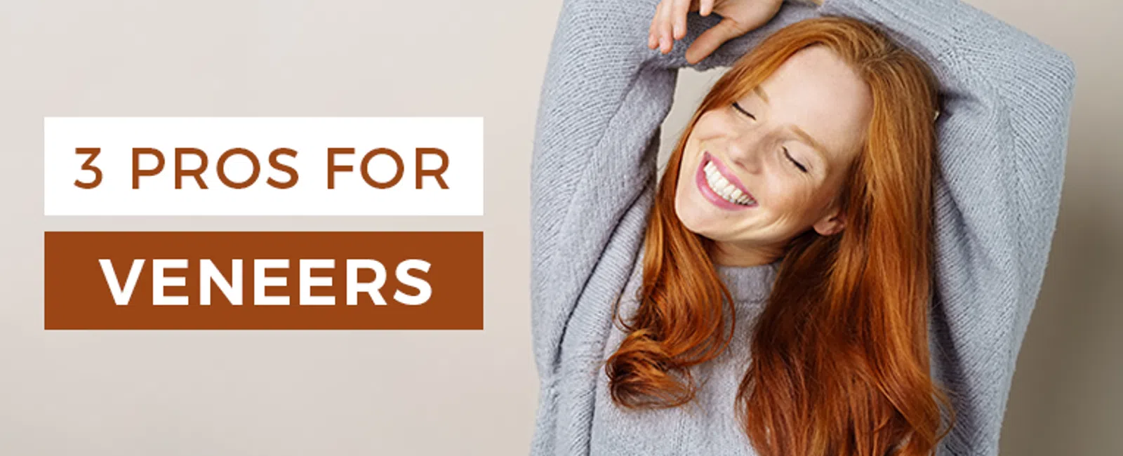 3 Pros For Getting Veneers