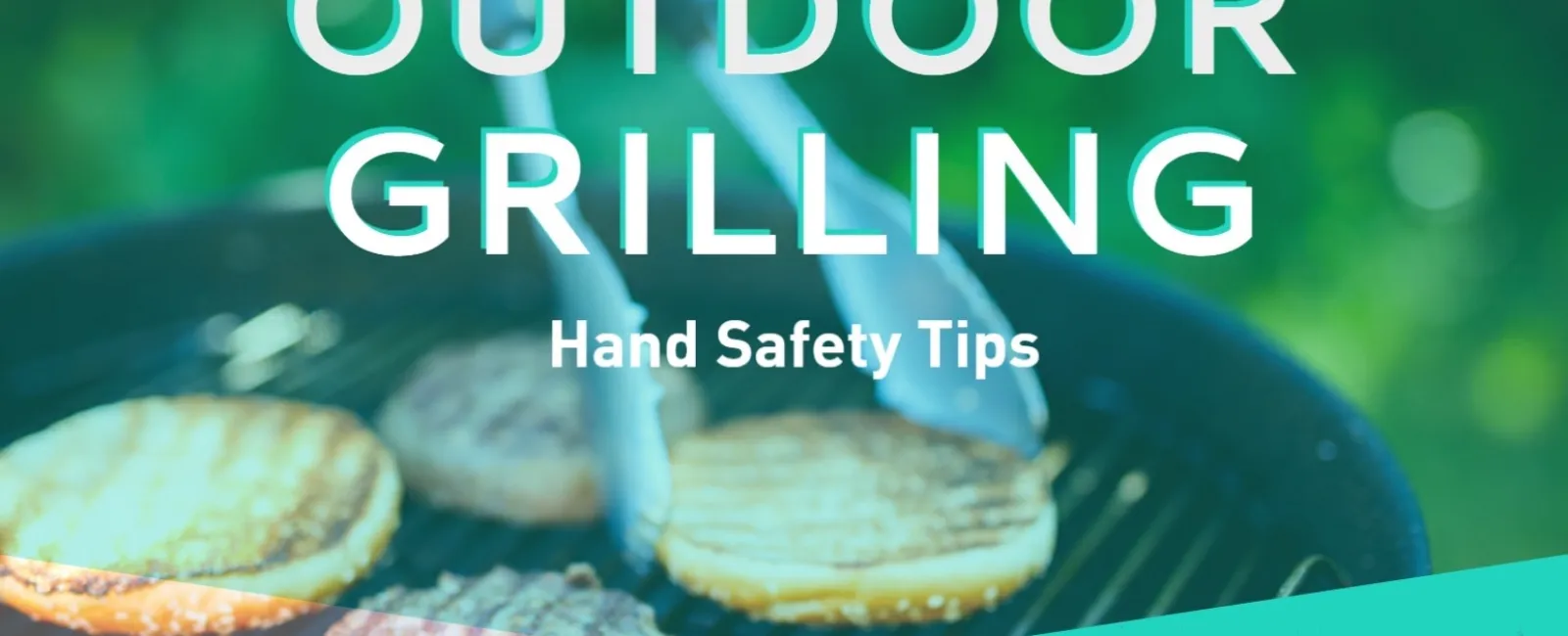 Outdoor Grilling Hand Safety Tips