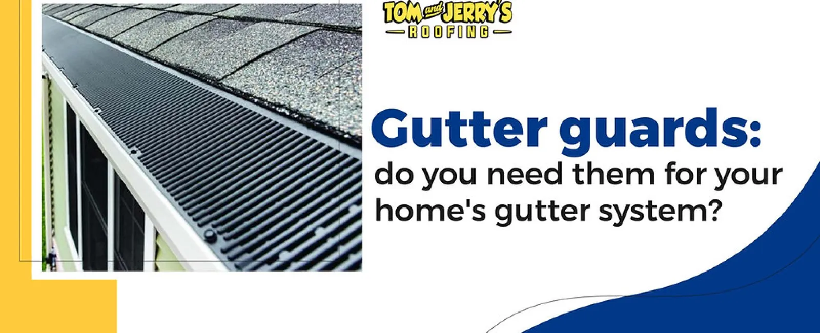 Gutter Guards Installation: For Your Home’s Gutter System!