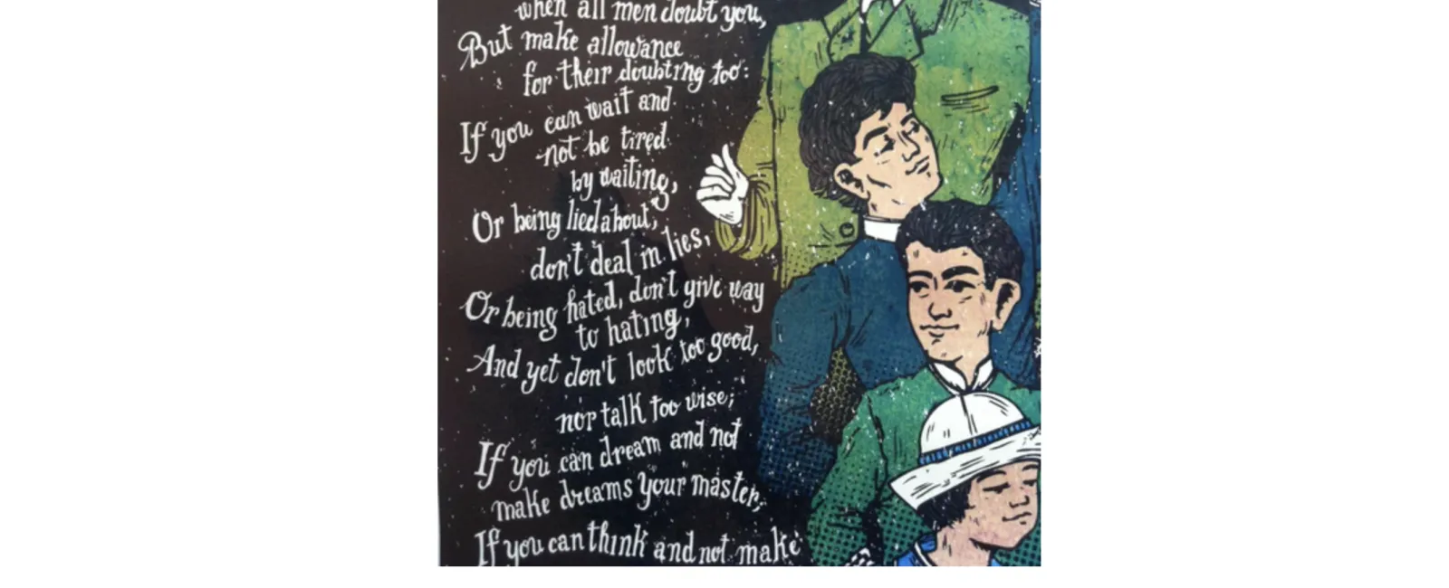Illustration of men in vintage clothing with an excerpt from the poem 'If' by Rudyard Kipling on a dark background.