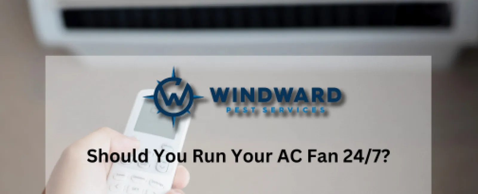 Should You Run Your AC Fan 24/7?