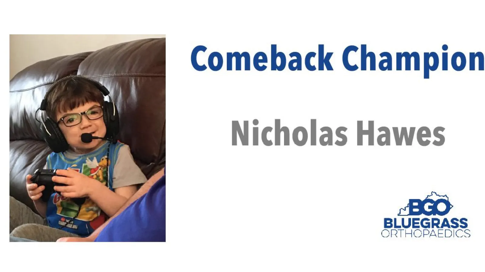  															Nicholas Hawes:  Comeback Champion of the Month														