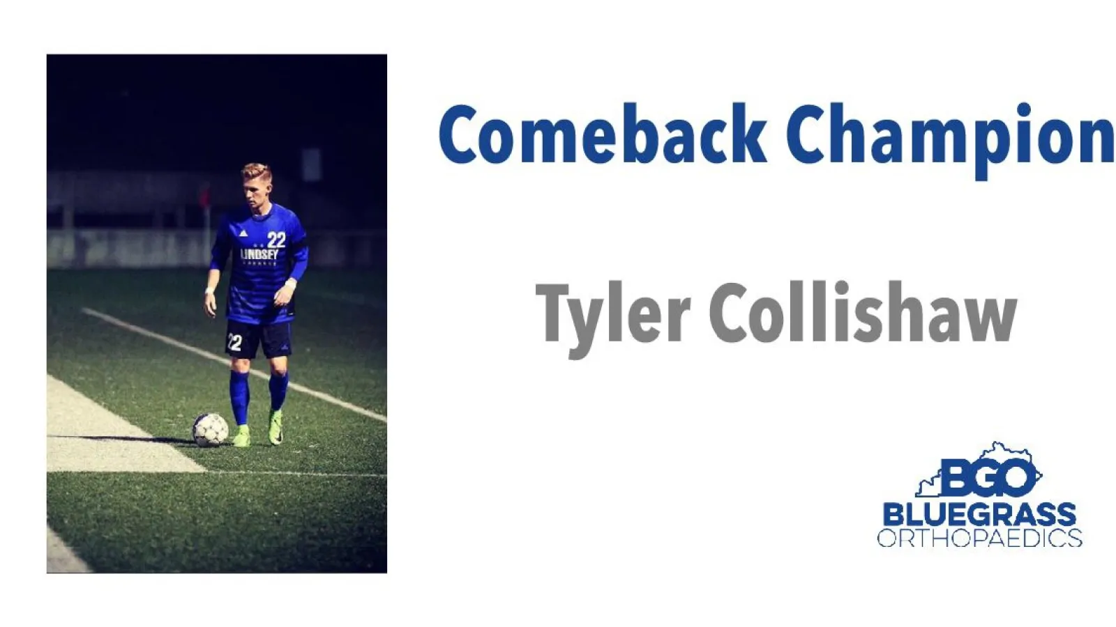 															Tyler Collishaw:  Comeback Champion														