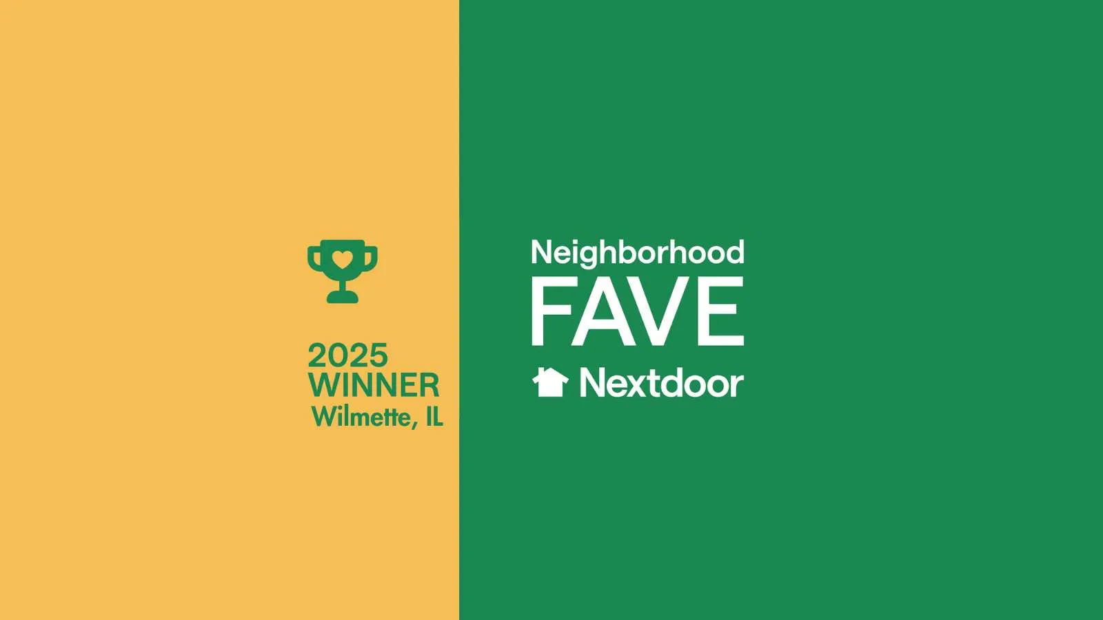 Neighborhood FAVE Nextdoor 2025 Winner Wilmette IL with trophy icon on yellow and green background