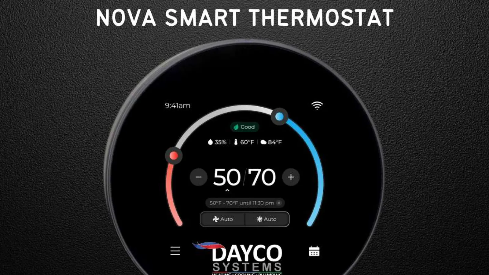 Dayco Systems Nova Smart Thermostat displaying temperature settings with heating and cooling controls.