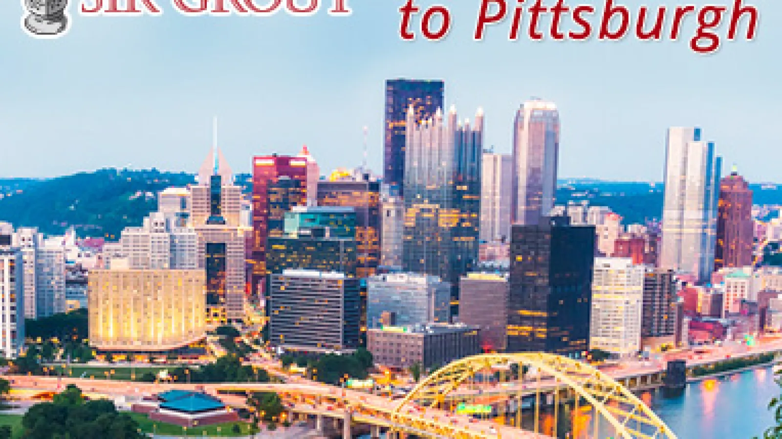 Sir Grout Proudly Announces the Opening of Its New Franchise in Pittsburgh, PA