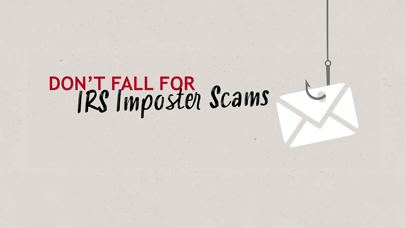 IRS Impersonation Scams Are on the Rise: How to Protect Yourself