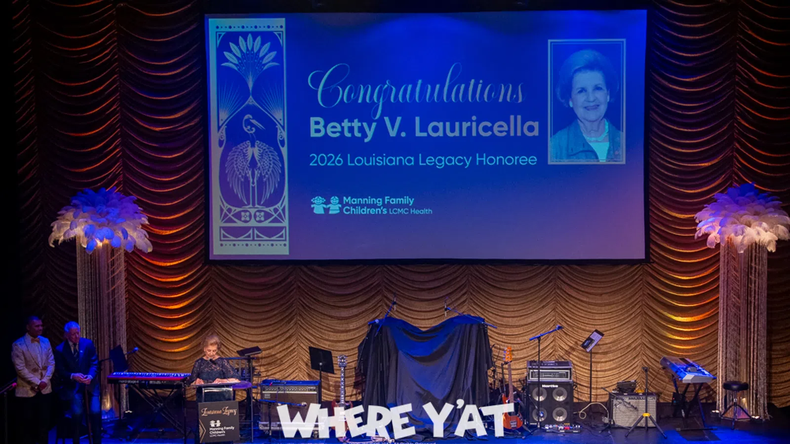 The Manning Family Children's Hospital celebrates their 2nd Annual Louisiana Legacy at the Orpheum Theatre fundraising event for the new Neonatal Intensive Care Unit (NICU) which supports the hospitals longstanding commitment to advance the health and wellbeing of Louisiana's Children and celebrating 2026 Louisiana Legacy Honoree Betty Lauricella of 42 years on Thursday, October 1, 2026.