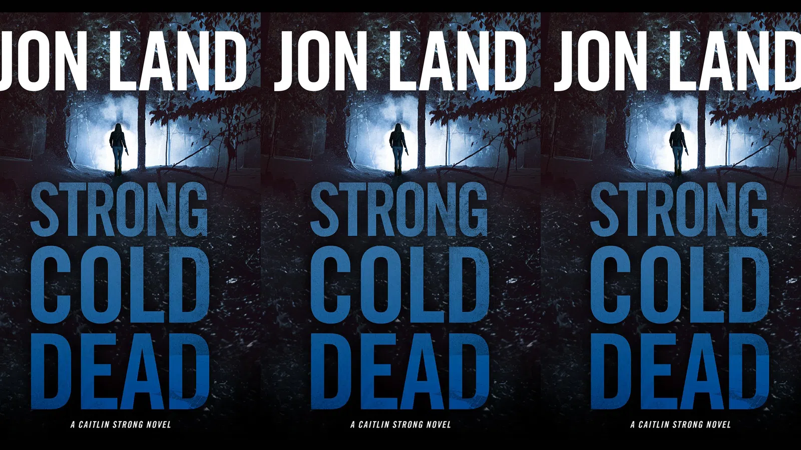 Book Review: Strong Cold Dead: A Caitlin Strong Novel by Jon Land