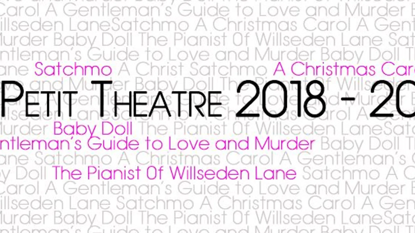 Betrayals, Heartaches, and Final Ballads: Le Petit Theatre?s 2018-2019 Season