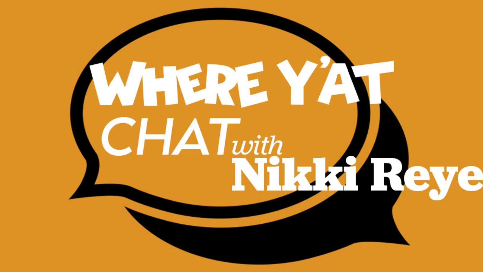 Where Y'at Chat, Virtual Version