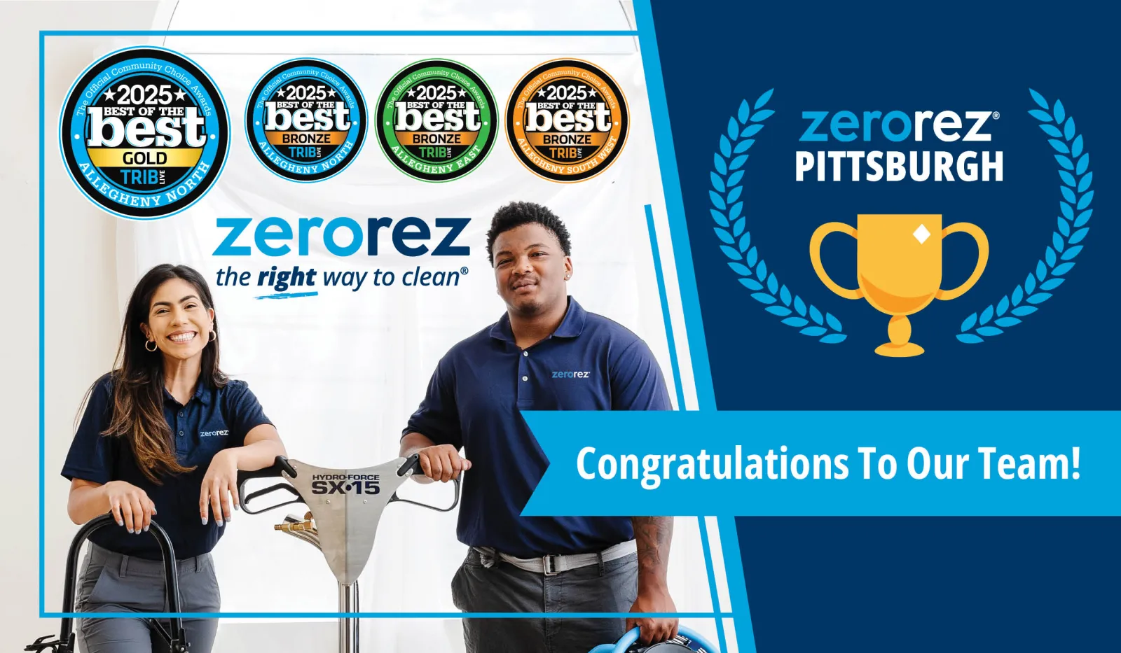 Zerorez cleaning team with 2025 Best of the Best Gold and Bronze awards and a congratulatory trophy graphic.