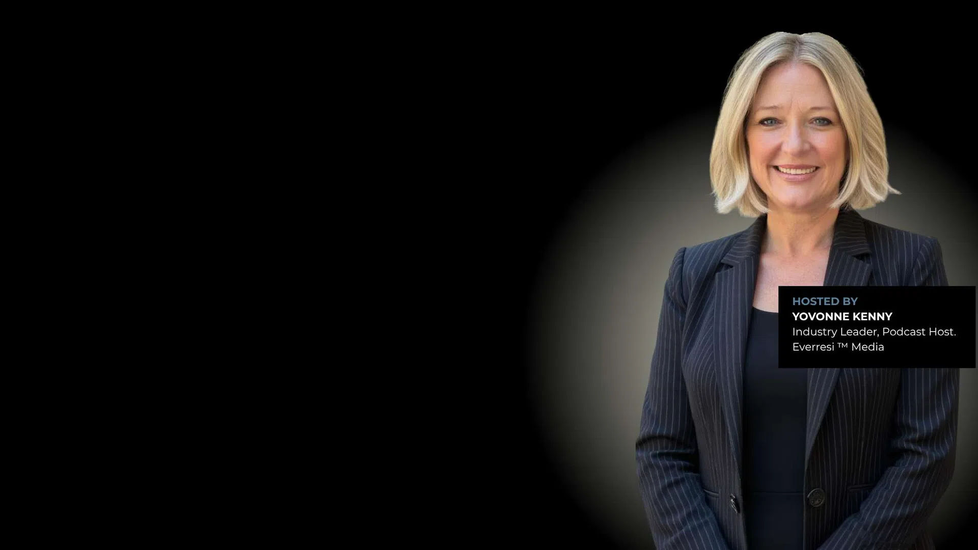 Professional woman in dark pinstripe blazer smiling against dark background with event host text overlay