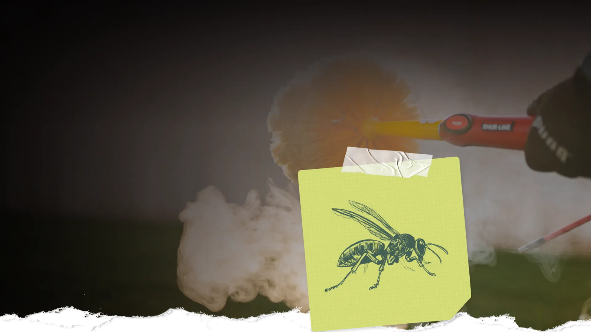 Sticky note with a wasp illustration taped over a blurred pest control fumigation scene with orange brush and smoke.