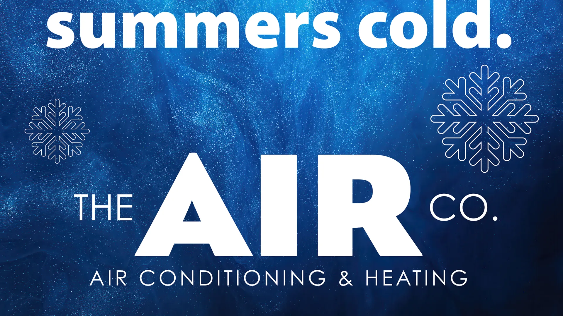 Advertisement for The Air Co. air conditioning and heating with contact number and snowflake graphics.
