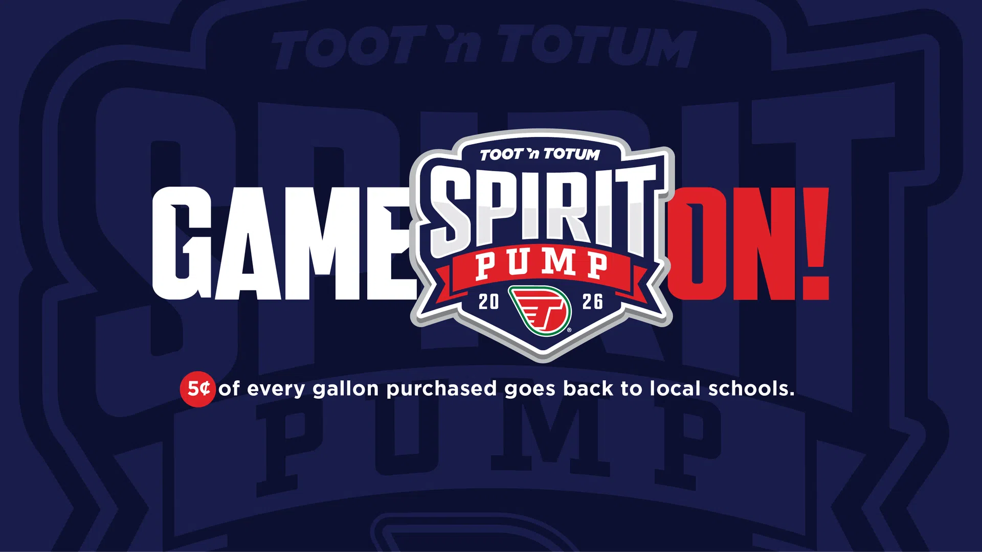 Toot 'n Totum Spirit Pump 2026 logo with Game On text highlighting school support through purchases.