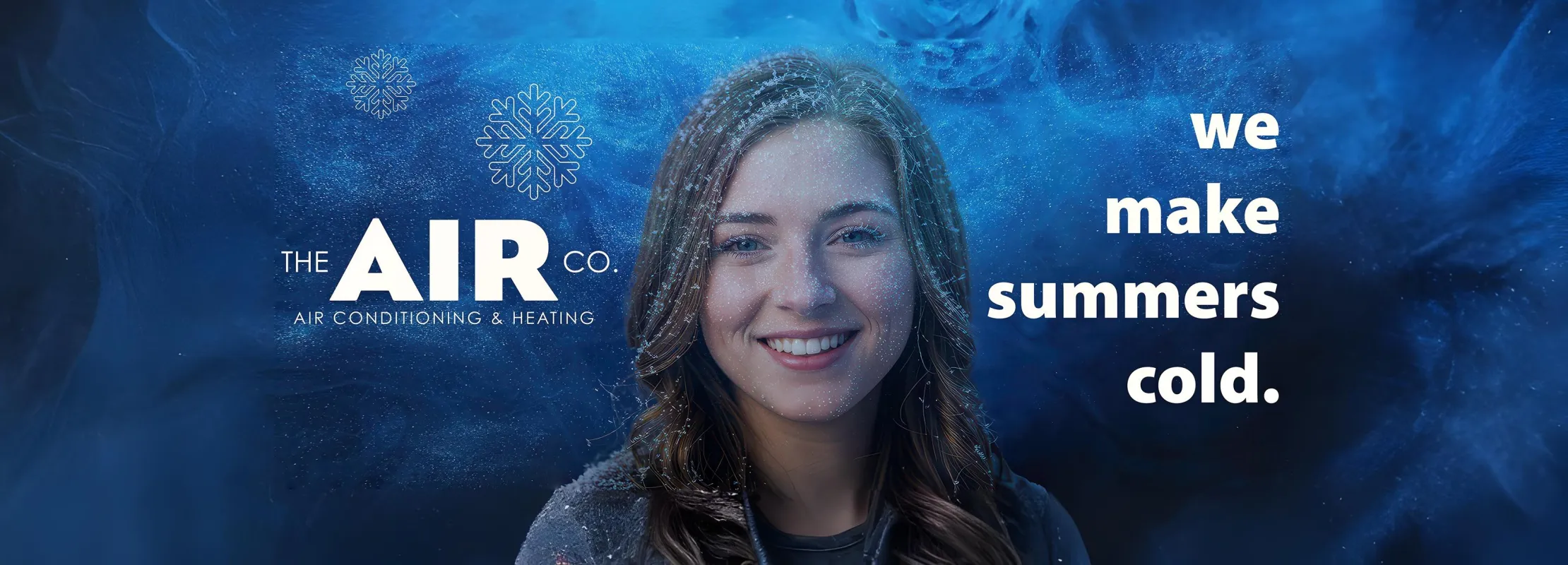 Smiling woman with frosty air effect and snowflakes, promoting summer cooling by The Air Co. heating and cooling.