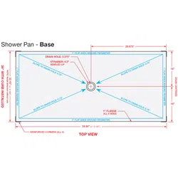 Top view diagram of shower pan base with dimensions, drain hole, slope directions, and flange details.