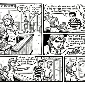 Comic book panels showing a female pet store employee annoyed by two young men who flirt and waste her time while working.