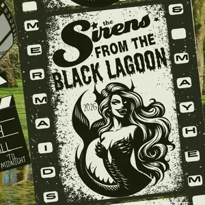 Poster for The Sirens from the Black Lagoon event on October 10th with mermaid and film-themed graphics.