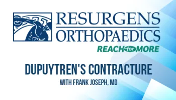 Preview image for Ask the Expert Video: Dr. Frank Joseph Explains Dupuytren's Disease or Dupuytren's Contracture