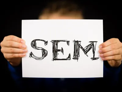 Why Your SEM Strategy Isn't Working