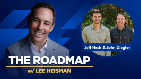 Smiling man in gray suit with podcast title The Roadmap w/ Lee Heisman and inset photo of Jeff Heck and John Ziegler.
