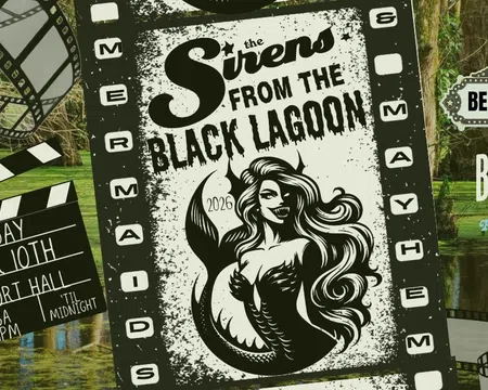 Poster for The Sirens from the Black Lagoon event on October 10th with mermaid and film-themed graphics.