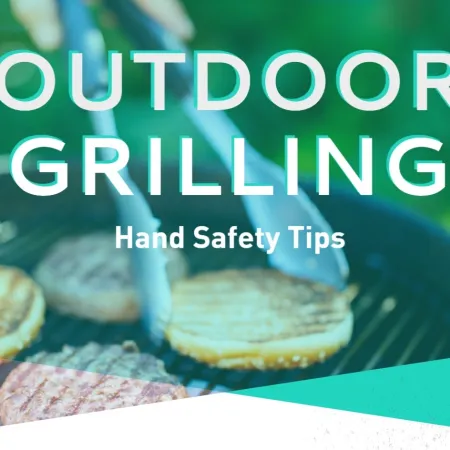 Outdoor Grilling Hand Safety Tips