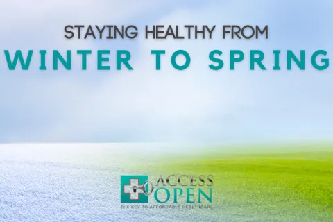 Staying Healthy From Winter to Spring