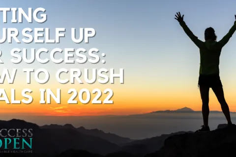 Setting Yourself Up for Success