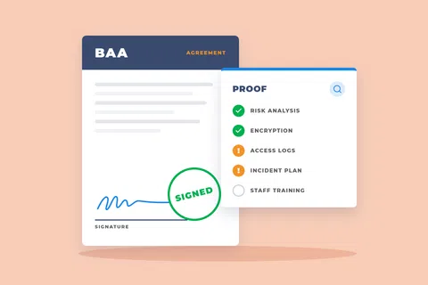 Signed BAA agreement document with proof checklist including risk analysis, encryption, access logs, and incident plan.