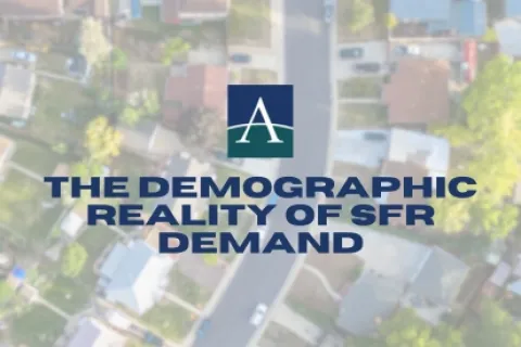 Aerial view of suburban neighborhood with text The Demographic Reality of SFR Demand and a logo above it.